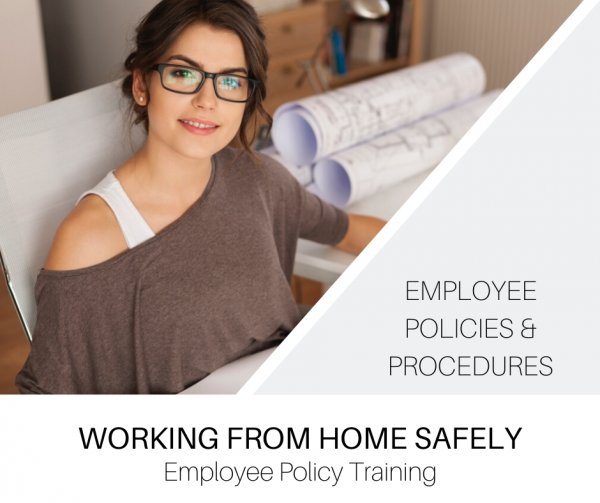 Working from Home Safely Employee Policy